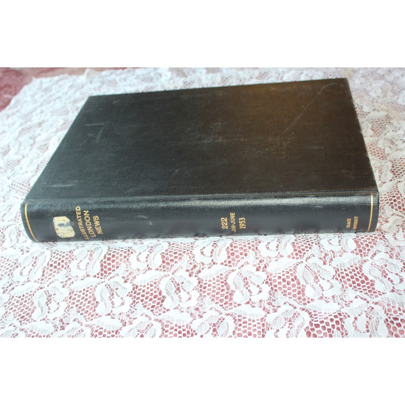 1953 JAN - JUNE Illustrated London News Bound Volume 222