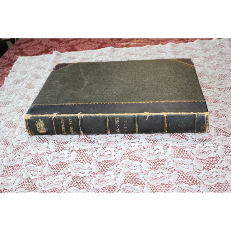 1871 JAN. - JUNE Illustrated London News Bound Volume LVIII