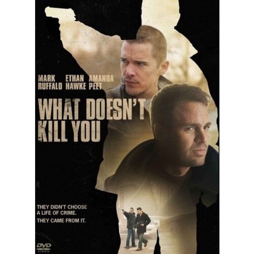 What Doesnt Kill You DVD:4347