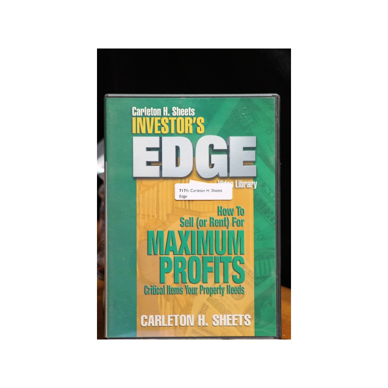 Carleton H. Sheets Edge Sell or Rent Maximum Profits DVD:7171